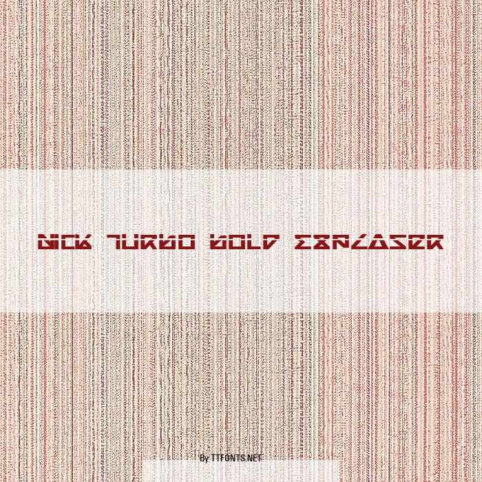 Nick Turbo Bold ExpLaser example